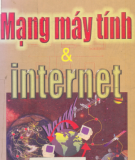 Ebook Mạng máy tính và Internet - Trần Văn Minh, Xuân Thảo