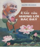 Ebook Khắc sâu những lời Bác dạy: Phần 2 - Nguyễn Văn Khoan