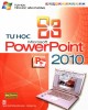 Ebook Tự học Microsoft PowerPoint 2010: Phần 1